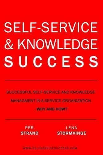 Cover image for Self-Service & Knowledge Success