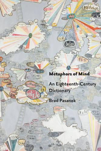 Cover image for Metaphors of Mind: An Eighteenth-Century Dictionary