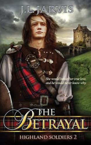 Cover image for Highland Soldiers: The Betrayal