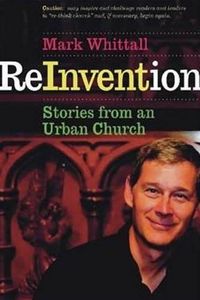 Cover image for ReInvention: Stories from an Urban Church