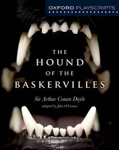 Cover image for Oxford Playscripts: The Hound of the Baskervilles