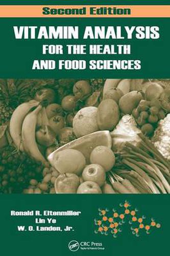 Cover image for Vitamin Analysis for the Health and Food Sciences