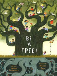 Cover image for Be a Tree!