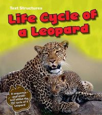 Cover image for Life Cycle of a Leopard: A Sequence and Order Text