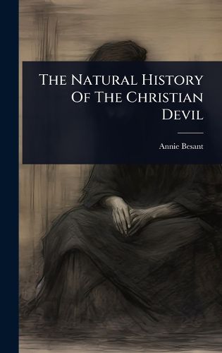Cover image for The Natural History Of The Christian Devil