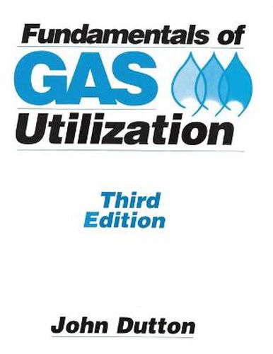 Cover image for Fundamentals of Gas Utilization