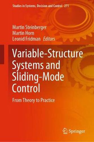 Cover image for Variable-Structure Systems and Sliding-Mode Control: From Theory to Practice