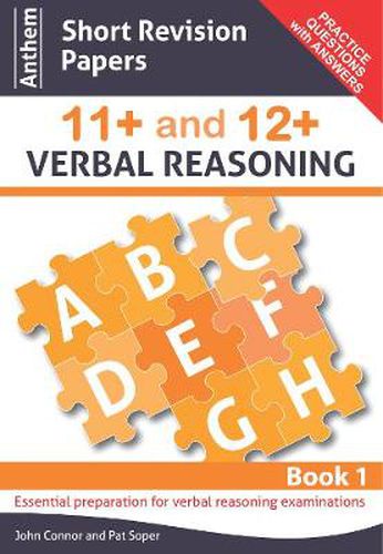 Cover image for Anthem Short Revision Papers 11+ and 12+ Verbal Reasoning Book 1
