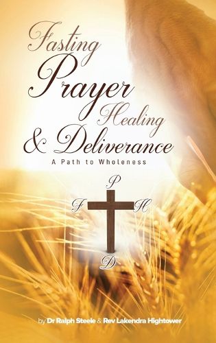 Cover image for Fasting Prayer Healing & Deliverance