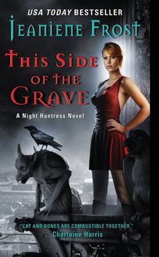 Cover image for This Side of the Grave: A Night Huntress Novel