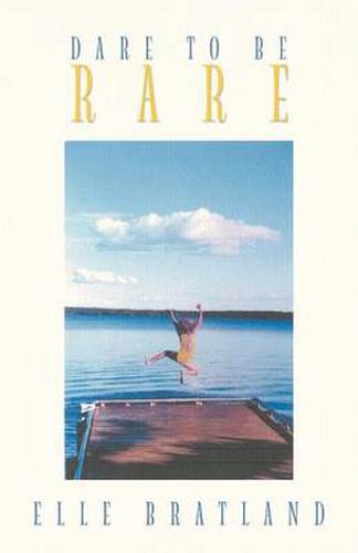 Cover image for Dare to Be Rare