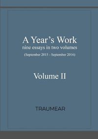 Cover image for A Year's Work Volume II