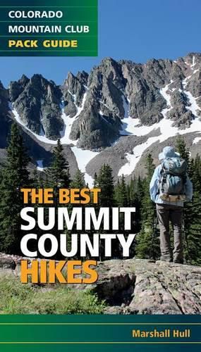 Cover image for The Best Summit County Hikes