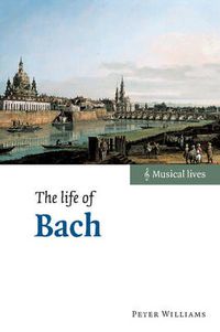 Cover image for The Life of Bach