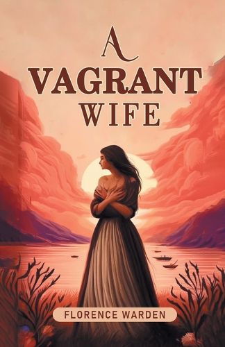 A Vagrant Wife