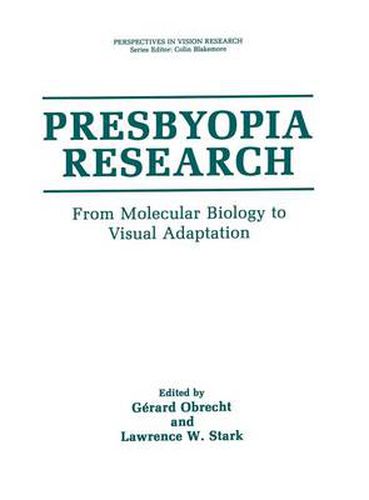 Cover image for Presbyopia Research: From Molecular Biology to Visual Adaptation