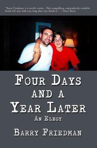 Cover image for Four Days and a Year Later