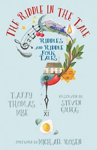 Cover image for The Riddle in the Tale: Riddles and Riddle Folk Tales