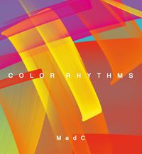 Cover image for MadC: Color Rhythms
