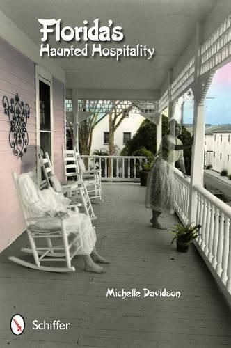 Cover image for Florida's Haunted Hpitality