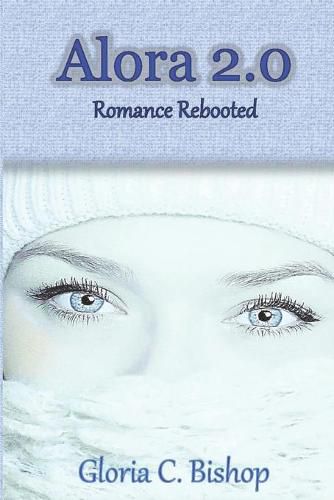 Cover image for Alora 2.0: Romance Rebooted