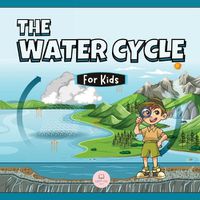 Cover image for Water Cycle for Kids