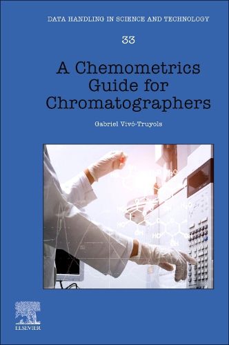Cover image for A Chemometrics Guide for Chromatographers