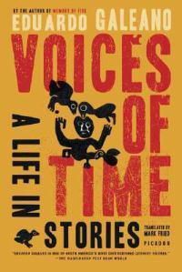 Cover image for Voices of Time: A Life in Stories