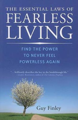 Cover image for Essential Laws of Fearless Living: Find the Power to Never Feel Powerless Again