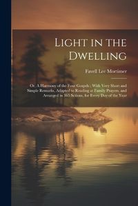 Cover image for Light in the Dwelling