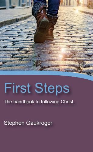 Cover image for First Steps: The Handbook to Following Christ