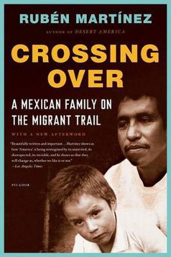 Cover image for Crossing Over: A Mexican Family on the Migrant Trail