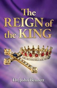 Cover image for The Reign of the King