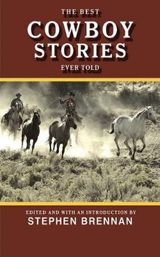 Cover image for The Best Cowboy Stories Ever Told