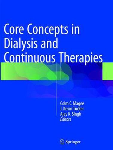 Cover image for Core Concepts in Dialysis and Continuous Therapies