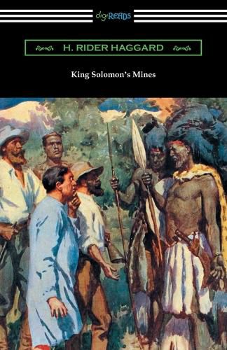 King Solomon's Mines: (Illustrated by A. C. Michael)