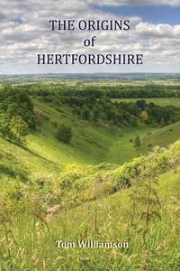 Cover image for The Origins of Hertfordshire