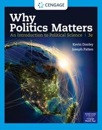 Cover image for Why Politics Matters: An Introduction to Political Science