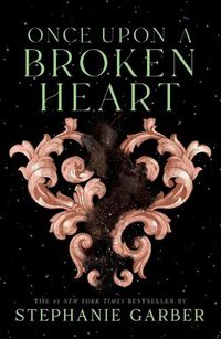 Cover image for Once Upon a Broken Heart