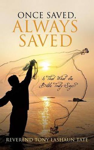 Cover image for Once Saved, Always Saved