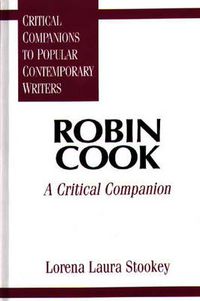Cover image for Robin Cook: A Critical Companion
