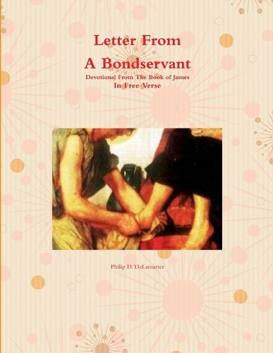Cover image for Letter From A Bondservant