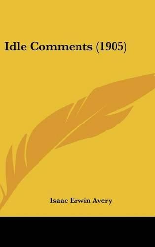 Cover image for Idle Comments (1905)