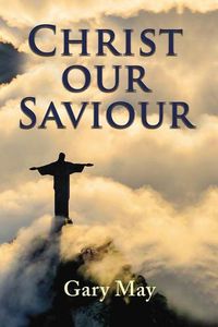 Cover image for Christ Our Saviour