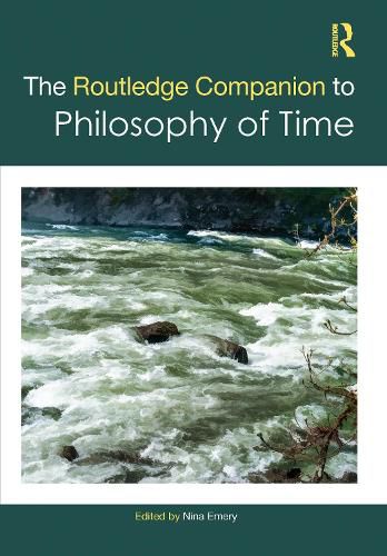 Cover image for The Routledge Companion to Philosophy of Time