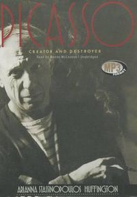 Cover image for Picasso: Creator and Destroyer