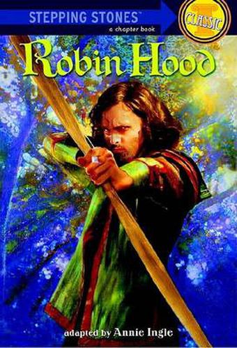 Robin Hood: Bullseye Step into Classics