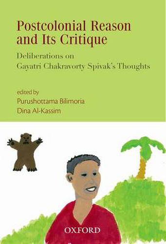 Cover image for Postcolonial Reason and Its Critique: Deliberations on Gayatri Spivak's Thoughts