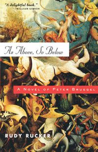 Cover image for As Above, So Below: A Novel of Peter Bruegel