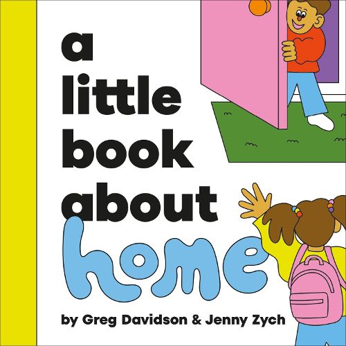 Cover image for A Little Book About Home